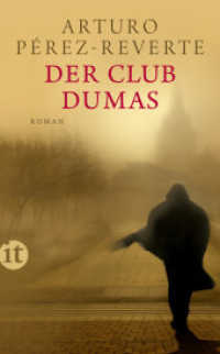 Der Club Dumas : Roman (insel taschenbuch 4549) （4. Aufl. 2020. 464 S. 190 mm）