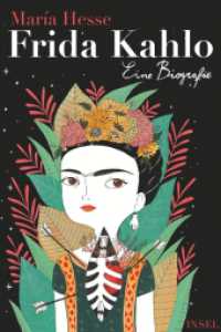Frida Kahlo : Eine Biografie. Graphic Novel (insel taschenbuch 4647) （5. Aufl. 2018. 143 S. 215 mm）
