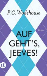 Auf geht's, Jeeves! : Roman. Neuübersetzung (insel taschenbuch 4686) （2019. 363 S. 190 mm）