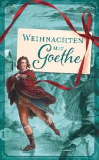 Weihnachten mit Goethe (insel taschenbuch 4738) （2019. 157 S. 189 mm）