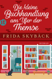 Die kleine Buchhandlung am Ufer der Themse : Roman (insel taschenbuch 4740) （5. Aufl. 2019. 540 S. 188 mm）