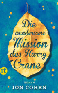 Die wundersame Mission des Harry Crane : Roman (insel taschenbuch 4747) （2019. 536 S. 188 mm）