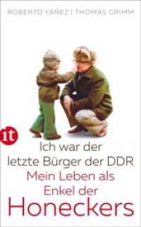 Ich war der letzte Bürger der DDR : Mein Leben als Enkel der Honeckers (insel taschenbuch 4765) （2019. 252 S. Mit Abbildungen (Briefe und Fotos). 190 mm）