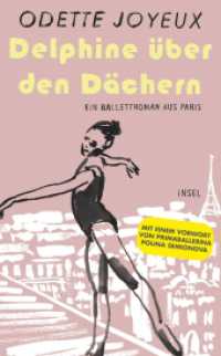 Delphine über den Dächern : Ein Ballettroman aus Paris (insel taschenbuch 4794) （2020. 255 S. 184 mm）