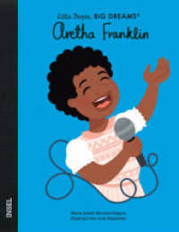Aretha Franklin : Little People, Big Dreams. Deutsche Ausgabe | Kinderbuch ab 4 Jahre (Little People, Big Dreams) （2022. 32 S. 248 mm）