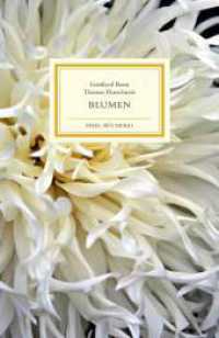Blumen : Gedichte und Fotografien | Einmalige Sonderausgabe （2022. 119 S. 185 mm）