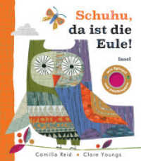 Schuhu, da ist die Eule (Fühl-Klapp-Bilderbücher) （2023. 10 S. 196 mm）