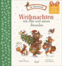 Weihnachten mit Bär und seinen Freunden : Das Wimmelbuch für die Weihnachtszeit | Pappbilderbuch für Kinder ab 2 Jahren (Im Bärenwald) （2022. 12 S. 188 mm）