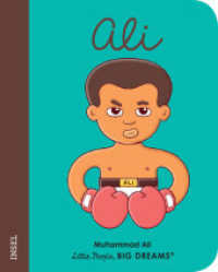 Muhammad Ali : Little People, Big Dreams. Mini | Pappbilderbuch mit abgerundeten Ecken für Kinder von 1 bis 3 Jahren (Little People, Big Dreams) （2022. 24 S. 157 mm）
