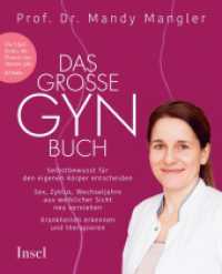 Das große Gynbuch : Selbstbewusst für den eigenen Körper entscheiden. Sex, Zyklus, Wechseljahre aus weiblicher Sicht neu verstehen. Krankheiten erkennen und therapieren | Das neue Standardwerk der Frauenheilkunde （Deutsche Erstausgabe. 2024. 544 S. Mit zahlreichen Abbildungen. 210 mm）