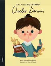 Charles Darwin : Little People, Big Dreams. Deutsche Ausgabe | Kinderbuch ab 4 Jahre | Das perfekte Geschenk zur Einschulung (Little People, Big Dreams) （2023. 32 S. 249 mm）