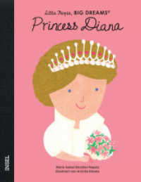 Princess Diana : Little People, Big Dreams. Deutsche Ausgabe | Kinderbuch ab 4 Jahre (Little People, Big Dreams) （2023. 32 S. 249 mm）
