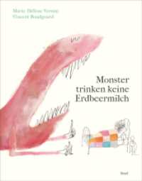 Monster trinken keine Erdbeermilch : Nie mehr Angst vor Monstern unterm Bett | Kinderbuch ab 3 Jahre （Deutsche Erstausgabe. 2024. 36 S. 318 mm）