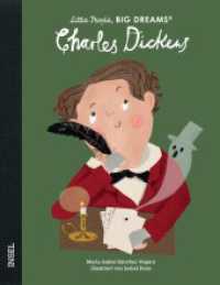 Charles Dickens : Little People, Big Dreams. Deutsche Ausgabe | Kinderbuch ab 4 Jahre （2024. 32 S. 248 mm）