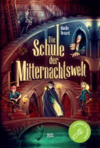 Die Schule der Mitternachtswelt 1 : Der spektakuläre Auftakt einer neuen Fantasyreihe ab 10 Jahren | Cover leuchtet im Dunkeln (Die Schule der Mitternachtswelt 1) （2. Aufl. 2024. 320 S. 215 mm）