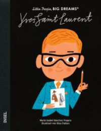 Yves Saint Laurent : Little People, Big Dreams. Deutsche Ausgabe | Der Revolutionär der Modewelt | Kinderbuch ab 4 Jahre （2025. 32 S. 240 mm）