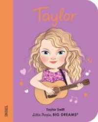 Taylor Swift : Little People, Big Dreams. Mini | Pappbilderbuch mit abgerundeten Ecken für Kinder von 1 bis 3 Jahren (Little People, Big Dreams. Mini) （2025. 24 S. 158 mm）