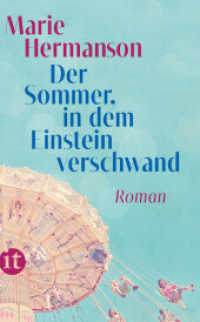 Der Sommer, in dem Einstein verschwand : Roman (insel taschenbuch 4829) （2021. 371 S. 191 mm）