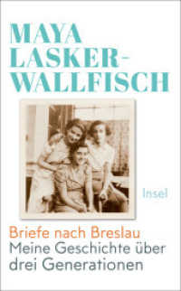 Briefe nach Breslau : Meine Geschichte über drei Generationen (insel taschenbuch 4857) （2021. 254 S. 191 mm）