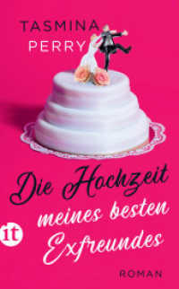 Die Hochzeit meines besten Exfreundes : Roman (insel taschenbuch 4922) （Deutsche Erstausgabe. 2022. 392 S. 190 mm）