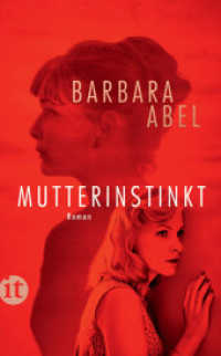 Mutterinstinkt : Roman | Soghafte Spannung, unerwartete Wendungen und ein Finale, das unter die Haut geht | Das Buch zum Film »Mothers' Instinct« (insel taschenbuch 4925) （Deutsche Erstausgabe. 2022. 300 S. 188 mm）