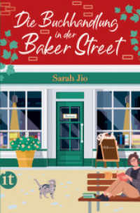 Die Buchhandlung in der Baker Street : Roman | Von überraschenden Erbschaften und alten Familiengeheimnissen (insel taschenbuch 4968) （2. Aufl. 2023. 426 S. 192 mm）