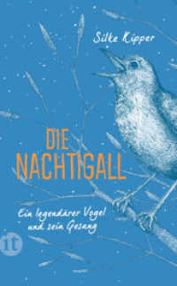 Die Nachtigall : Ein legendärer Vogel und sein Gesang (insel taschenbuch 4972) （2023. 172 S. 190 mm）