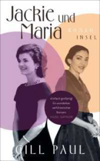 Jackie und Maria : Roman | Ein faszinierender Roman über Jackie Kennedy und Maria Callas （3. Aufl. 2023. 520 S. 208 mm）
