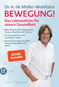 Bewegung : Das Lebenselixier für unsere Gesundheit | Mit großem Praxisteil | SPIEGEL Bestseller | Das perfekte Geschenk zum Vatertag （2024. 287 S. 190 mm）