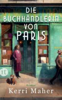 Die Buchhändlerin von Paris : Roman | Die berühmteste Buchhandlung Frankreichs, das »gefährlichste Buch des Jahrhunderts« und eine Liebe im Paris der 1920er （2. Aufl. 2024. 390 S. 190 mm）