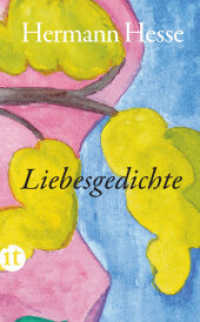 Liebesgedichte （NA it2826. 2024. 116 S. 190 mm）