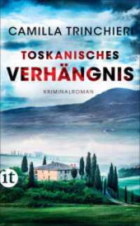 Toskanisches Verhängnis : Kriminalroman (Nico Doyle ermittelt 4) （Deutsche Erstausgabe. 2024. 350 S. 190 mm）