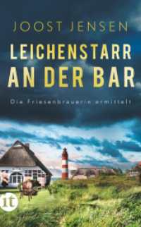 Leichenstarr an der Bar : Ein Nordsee-Krimi (Die Friesenbrauerin ermittelt 3) （Originalausgabe. 2024. 350 S. 190 mm）