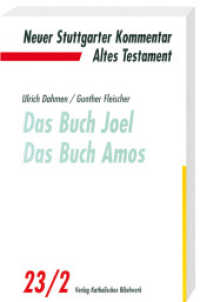 Neuer Stuttgarter Kommentar, Altes Testament. Bd.23/2 Das Buch Joel, Das Buch Amos （2001. 292 S. 20 cm）