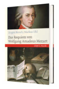 Das Requiem von Wolfgang Amadeus Mozart （2022. 208 S. 205 mm）