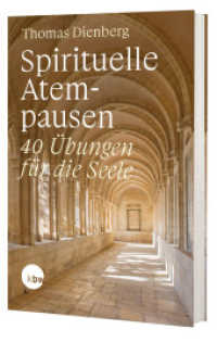 Spirituelle Atempausen : 40 Übungen für die Seele （2025. 128 S. 20 cm）