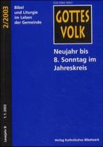 Gottes Volk, Lesejahr B 2003, 8 Hefte u. Sonderbd.. H.2 Neujahr bis 8. Sonntag im Jahreskreis （2002. 128 S. 21 cm）