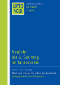 Gottes Volk LJ A2/2023 : Neujahr bis 6.Sonntag im Jahreskreis （2022. 128 S. 21 cm）