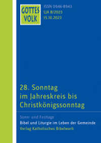 Gottes Volk LJ A8/2023 : 28. Sonntag im Jahreskreis （2023. 21 cm）