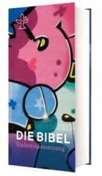 Graffiti-Bibel : Die Bibel Einheitsübersetzung （2024. 2016 S. 172 mm）