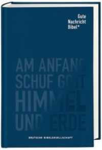 Gute Nachricht Bibel - Klassik Edition : Am Anfang schuf Gott Himmel und Erde. Mit Spätschriften des Alten Testaments （Durchges. Ausg. 2018. 1480 S. m. farb. Ktn. 214 mm）