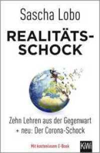 Realitätsschock : Zehn Lehren aus der Gegenwart + neu: Der Corona-Schock. Mit kostenlosem E-Book (KiWi Taschenbücher) （2. Aufl. 2020. 432 S. 190.00 mm）