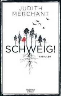 SCHWEIG! : Thriller （2. Aufl. 2021. 352 S. 214.00 mm）