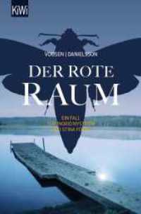 Der rote Raum : Ein Fall für Ingrid Nyström und Stina Forss (Die Kommissarinnen Nyström und Forss ermitteln 9) （1. Auflage. 2021. 432 S. 190.00 mm）