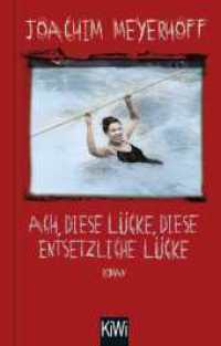 Ach, diese Lücke, diese entsetzliche Lücke : Roman. Alle Toten fliegen hoch, Teil 3. Sonderausgabe (Alle Toten fliegen hoch 3) （3. Aufl. 2021. 464 S. 144.00 mm）