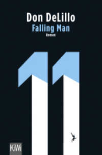 Falling Man : Roman （1. Auflage. 2021. 272 S. 190.00 mm）