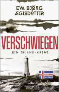 Verschwiegen : Ein Island-Krimi (Mörderisches Island 1) （6. Aufl. 2023. 368 S. 215.00 mm）