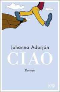 Ciao : Roman （1. Auflage）