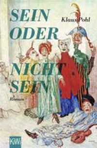 Sein oder Nichtsein : Roman （2. Aufl. 2023. 288 S. 190.00 mm）