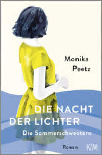 Die Nacht der Lichter - Die Sommerschwestern : Roman (Die Sommerschwestern-Romane 2) （1. Auflage. 2024. 352 S. 190.00 mm）